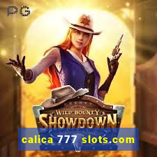 calica 777 slots.com